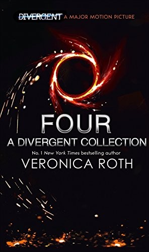 Veronica Roth: Four: A Divergent Collection (Hardcover, HarperCollinsChildren'sBooks)