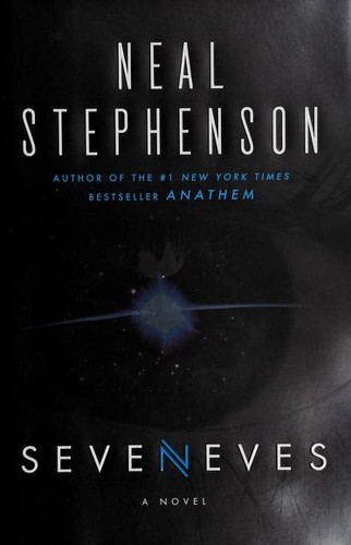Neal Stephenson: Seveneves (2015, HarperCollins)
