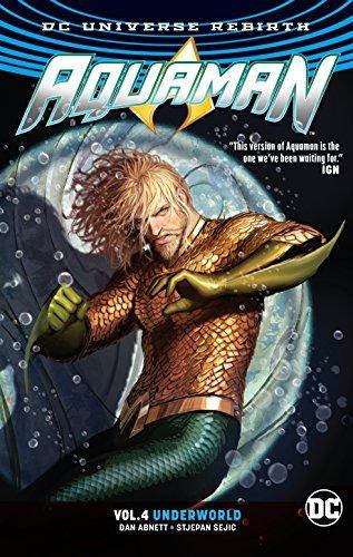 Dan Abnett: Aquaman Volume 4: Rebirth (2018)