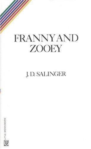 J. D. Salinger: Franny and Zooey (Paperback, 1991, Little, Brown)