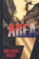 Matthew Reilly: Area 7 (2002, Thorndike Press, Chivers press)