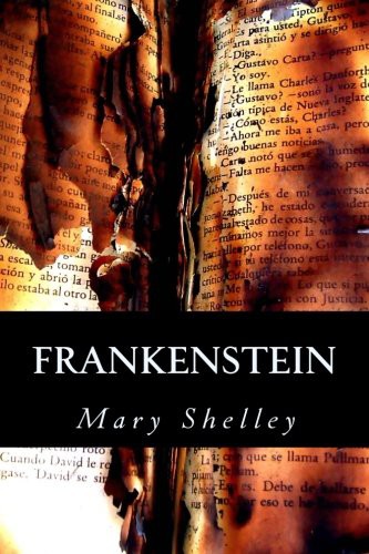 Mary Shelley, Mary Shelley: Frankenstein (Paperback, 2016, CreateSpace Independent Publishing Platform)