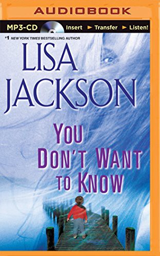 Lisa Jackson, Christina Traister: You Don't Want to Know (AudiobookFormat, 2014, Brilliance Audio)