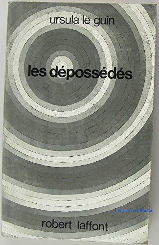 Les Dépossédés (Paperback, French language, 1975, Robert Laffont)