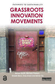 Grassroots Innovation Movements (2016, Taylor & Francis Group)