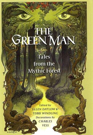 Ellen Datlow: The Green Man  (Hardcover, 2002, Viking Juvenile)
