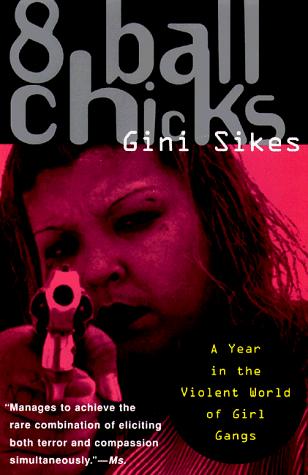 Gini Sikes: 8 Ball Chicks (1998, Anchor)
