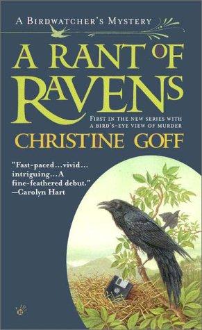 Christine Goff: A rant of ravens (2000, Berkley Prime Crime)