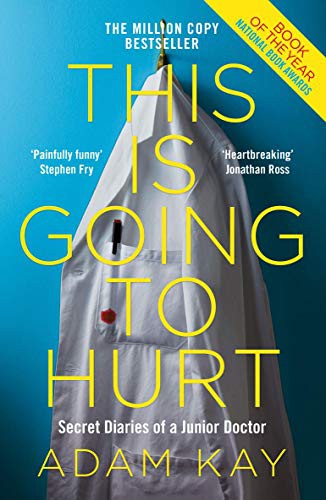 This Is Going To Hurt (Paperback, 2019, Ulverscroft)