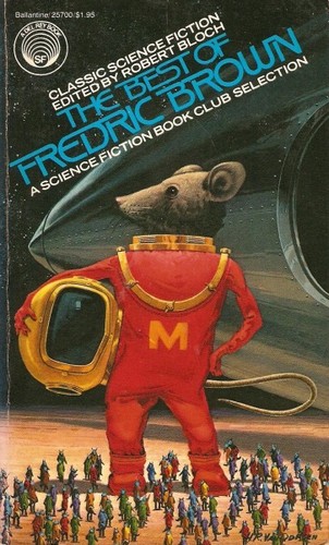 Fredric Brown: The best of Fredric Brown (Paperback, 1977, Ballantine Books)