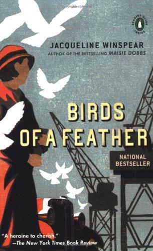 Jacqueline Winspear: Birds of a Feather (Maisie Dobbs, #2)