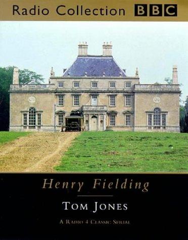 Henry Fielding: Tom Jones (BBC Classic Collection) (AudiobookFormat, 2001, BBC Audiobooks Ltd)