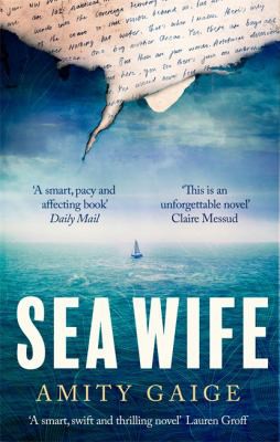 Amity Gaige: Sea Wife (2021, Little, Brown Book Group Limited)