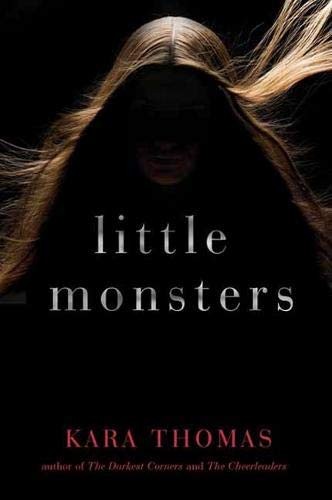 Kara Thomas: Little Monsters (Paperback, 2018, Ember)