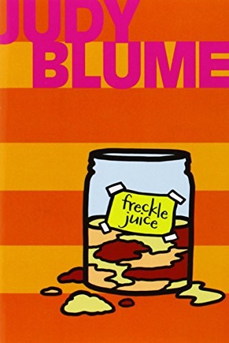 Judy Blume: Freckle Juice (Paperback, 2014, Atheneum Books for Young Readers)