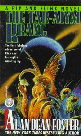 Alan Dean Foster: The Tar-Aiym Krang (1986, Ballantine Books)