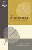 Acharya Buddharakkhita, Bhikkhu Bodhi: The Dhammapada (Paperback, 2019, BPS Pariyatti Editions)
