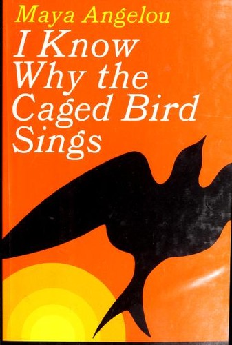 Maya Angelou: I know why the caged bird sings (2002, Random House)
