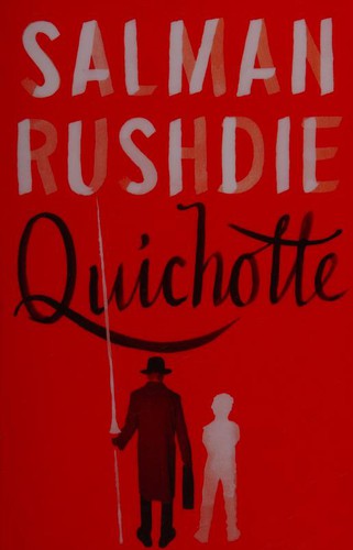 Salman Rushdie: Quichotte (2019, Penguin Random House)
