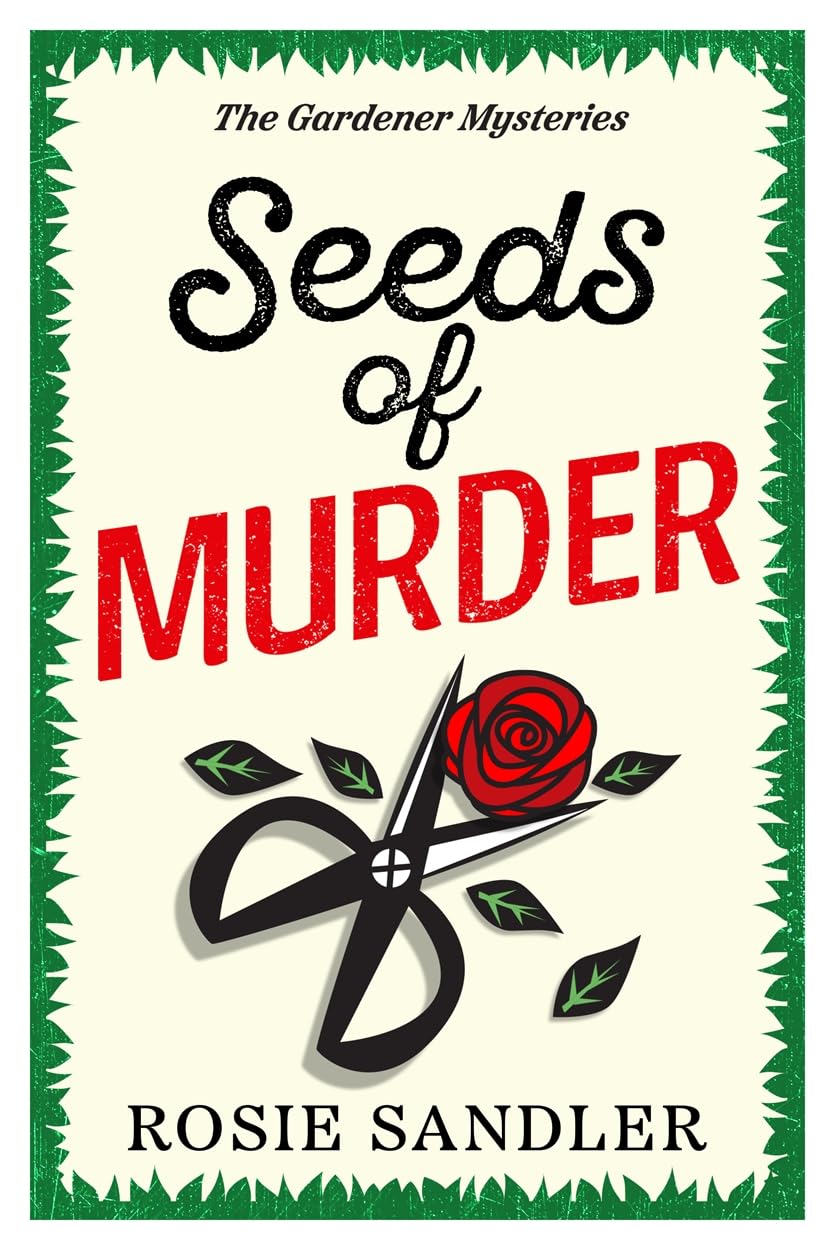 Rosie Sandler: Seeds of Murder (Embla Books)