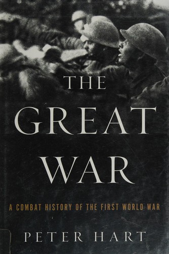 Hart, Peter: The great war (2013, Oxford University Press)