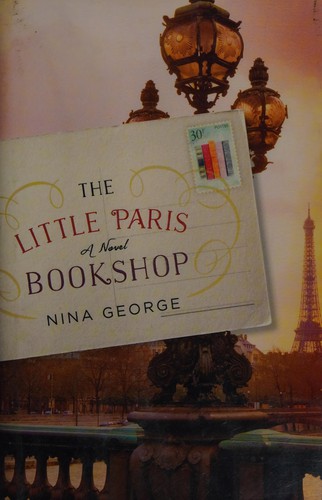 Nina George, Nina George: The Little Paris Bookshop (Paperback, 2015, Crown Publishers)