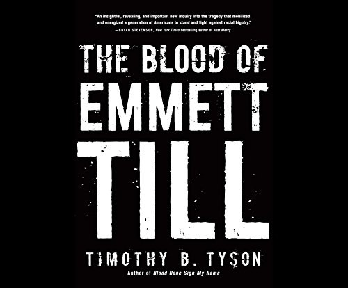 Timothy B. Tyson, Rhett Samuel Price: The Blood of Emmett Till (AudiobookFormat, 2017, Dreamscape Media)
