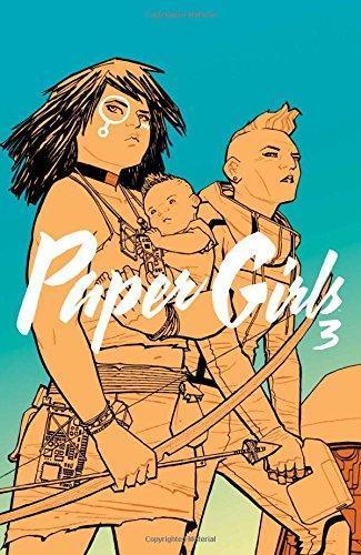 Paper Girls, vol. 3 (Paperback, 2017, Image Comics)