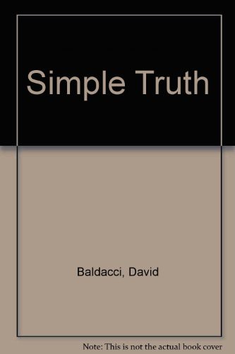 David Baldacci: Simple Truth (Hardcover, 2000, Demco Media)