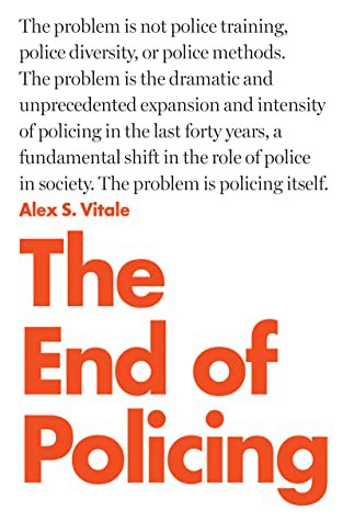 Alex S. Vitale: The End of Policing (AudiobookFormat, 2017, Verso)