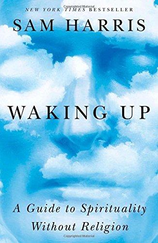 Sam Harris: Waking Up (Hardcover, 2014, Simon & Schuster)