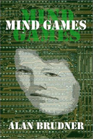 Alan Brudner: Mind games (2001, Salvo Press)