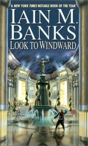 Iain M. Banks, Iain M. Banks: Look to windward (2002, Pocket Books)