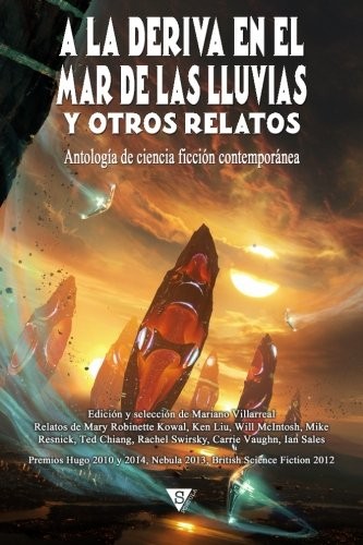 A la deriva en el mar de las Lluvias y otros relatos (Nova fantástica) (Spanish Edition) (Paperback, 2015, Sportula)