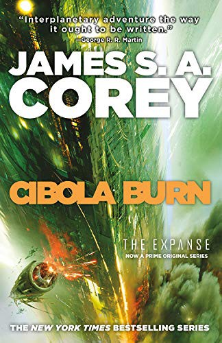 James S.A. Corey: Cibola Burn (AudiobookFormat, 2014, Hachette Audio and Blackstone Audio)