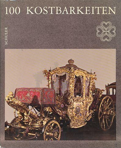 J.E. SCHULER: 100 Kostbarkeiten. (1972, Schuler Verlag.)