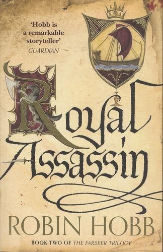 Robin Hobb: Royal Assassin (Farseer Trilogy, #2)