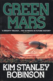 Kim Stanley Robinson, Kim Stanley Robinson: Green Mars (1994, HarperCollins)