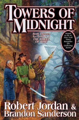 Robert Jordan, Brandon Sanderson: Towers of Midnight (Wheel of Time, #13) (2010, TOR)