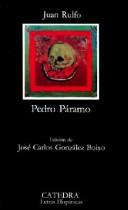 Juan Rulfo: Pedro Paramo (Paperback, Spanish language, 2005, Ediciones Catedra S.A.)