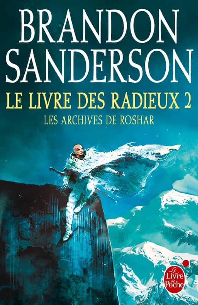 Brandon Sanderson: Les Archives de Roshar, tome 4 : Le livre des Radieux 2 (French language, 2017)