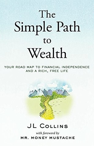 J.L. Collins: The simple path to wealth (2016)