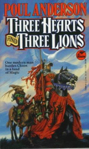 Poul Anderson: Three Hearts and Three Lions (Paperback, 1993, Baen)