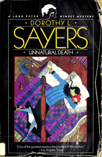 Dorothy L. Sayers: Unnatural Death (Lord Peter Wimsey Mystery) (Paperback, 1993, Perennial)