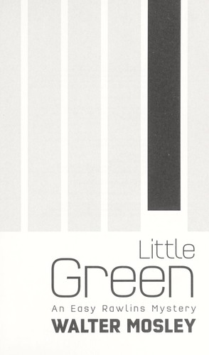 Walter Mosley: Little green (2013, Doubleday)