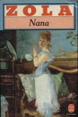 Émile Zola: Nana (French language, 1966, Le livre de poche)