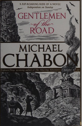 Michael Chabon: Gentlemen of the road (2008, Sceptre)