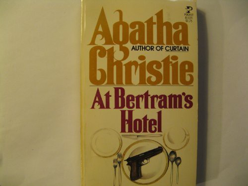 Agatha Christie: At Bertram's Hotel (Paperback, 1977, Pocket)