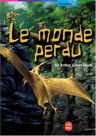 Arthur Conan Doyle, Arthur Conan Doyle: Le Monde perdu (Paperback, French language, 2001, Hachette jeunesse)