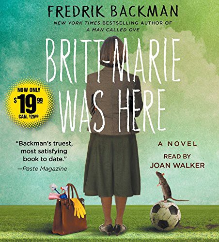 Fredrik Backman, Joan Walker: Britt-Marie Was Here (2017, Simon & Schuster Audio)